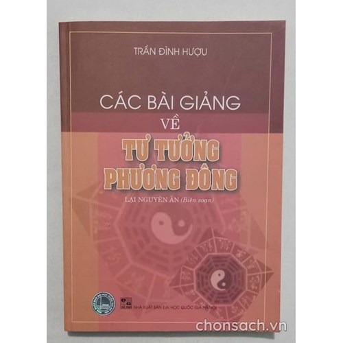 Bài giảng về tư tưởng phương Đông