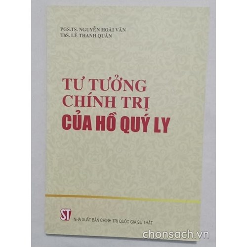 Tư tưởng chính trị Hồ Quý Ly 