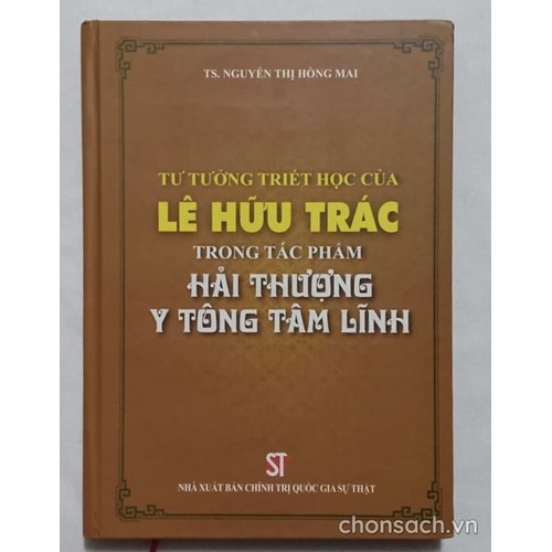 Tư tưởng triết học của Lê Hữu Trác trong tác phẩm Hải Thượng y tông tâm lĩnh 