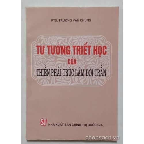 Tư tưởng triết học của thiền phái Trúc Lâm đời Trần 