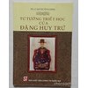 Tư tưởng triết học của Đặng Huy Trứ 