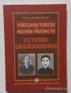 FUKUZAWA YUKICHI và Nguyễn Trường Tộ- Tư tưởng cải cách giáo dục 
