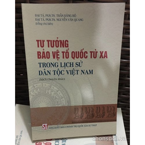 Tư tưởng bảo vệ tổ quốc từ xa trong lịch sử dân tộc Việt Nam 
