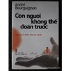 Con người không thể đoán trước - Lịch sử tự nhiên của con người 