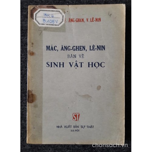 Mác, Ăng-ghen, Lê-nin bàn về Sinh vật học 