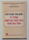 Góp phần tìm hiểu tư tưởng Phật giáo Trần Thái Tông 