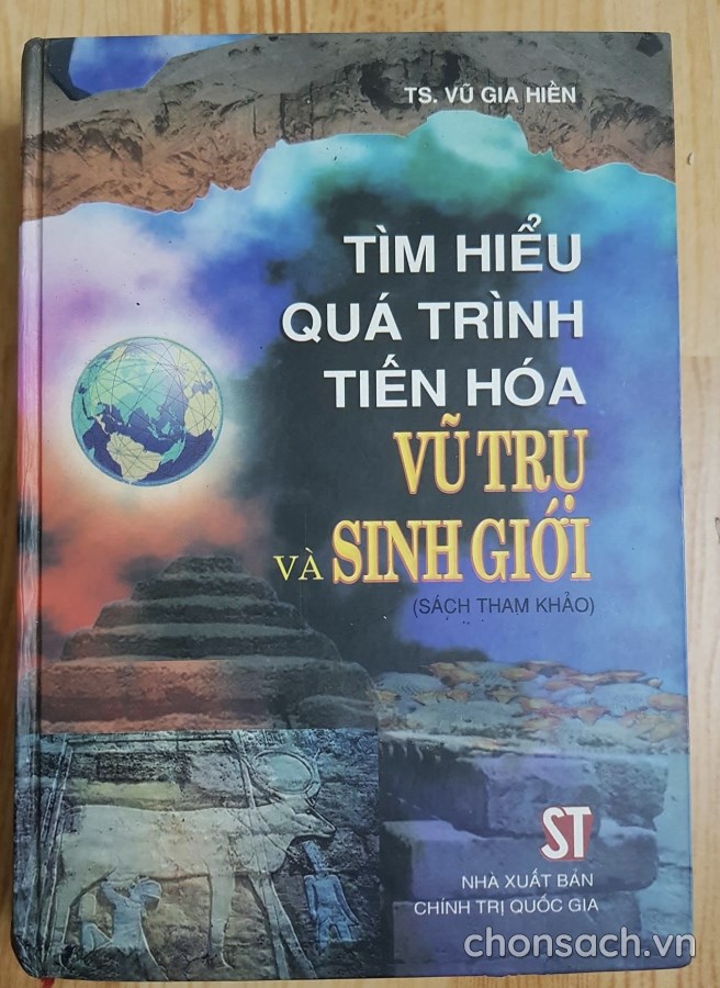 Tìm hiểu quá trình tiến hoá vũ trụ và sinh giới 
