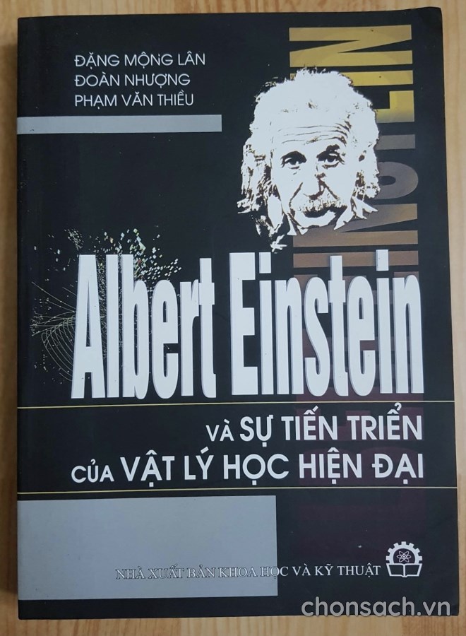 Albert Einstein và sự tiến triển của vật lý học hiện đại 