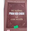Tư tưởng Phan Bội Châu về con người 