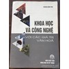 Khoa học và công nghệ với các giá trị văn hoá 