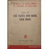 Bàn về chủ nghĩa anh hùng cách mạng 