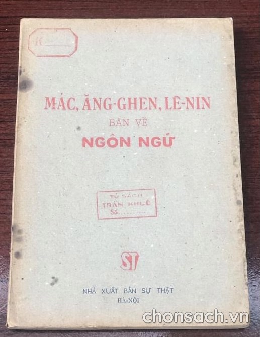 Mác, Ăng-ghen, Lê nin bàn về ngôn ngữ 