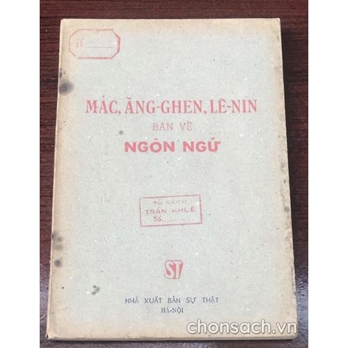 Mác, Ăng-ghen, Lê nin bàn về ngôn ngữ 
