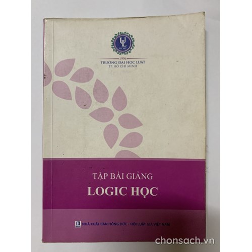 Tập bài giảng về logic học (Đại học luật TP.HCM)