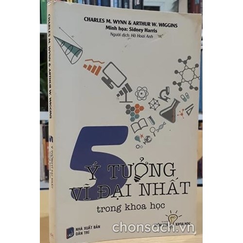 5 ý tưởng vĩ đại nhất trong khoa học 