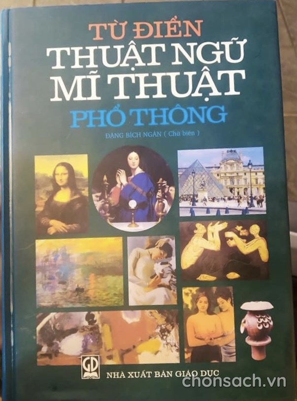 Từ điển thuật ngữ Mĩ thuật phổ thông 