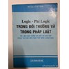 Logic-Phi logic trong đời thường và trong pháp luật (tài liệu đọc thêm)