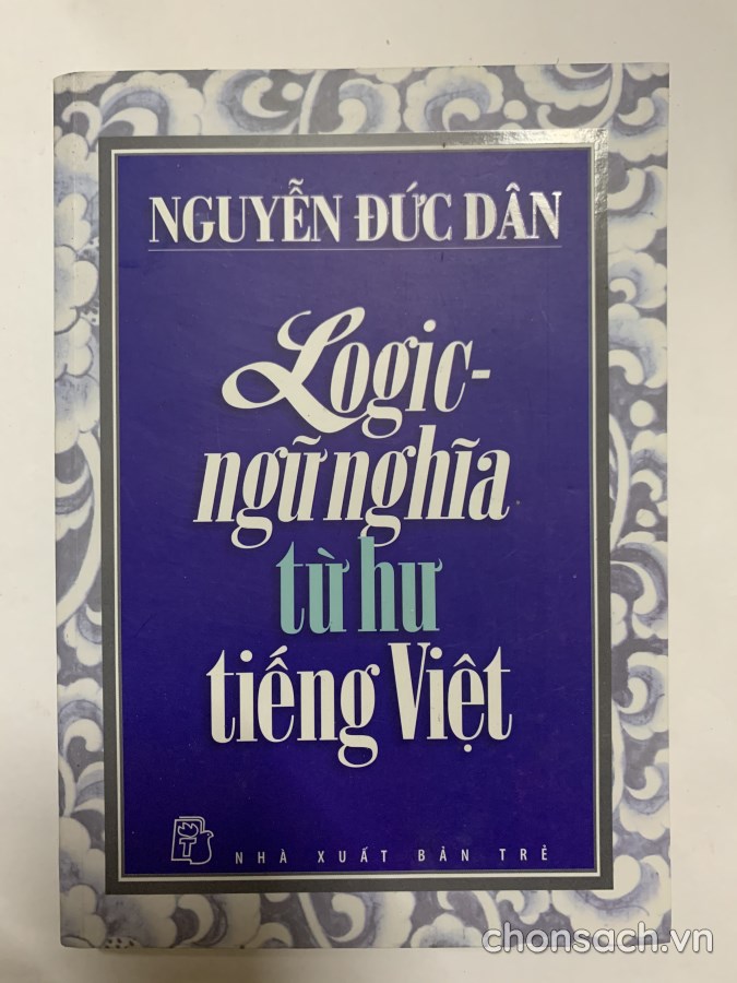 Logic - ngữ nghĩa từ hư tiếng Việt 