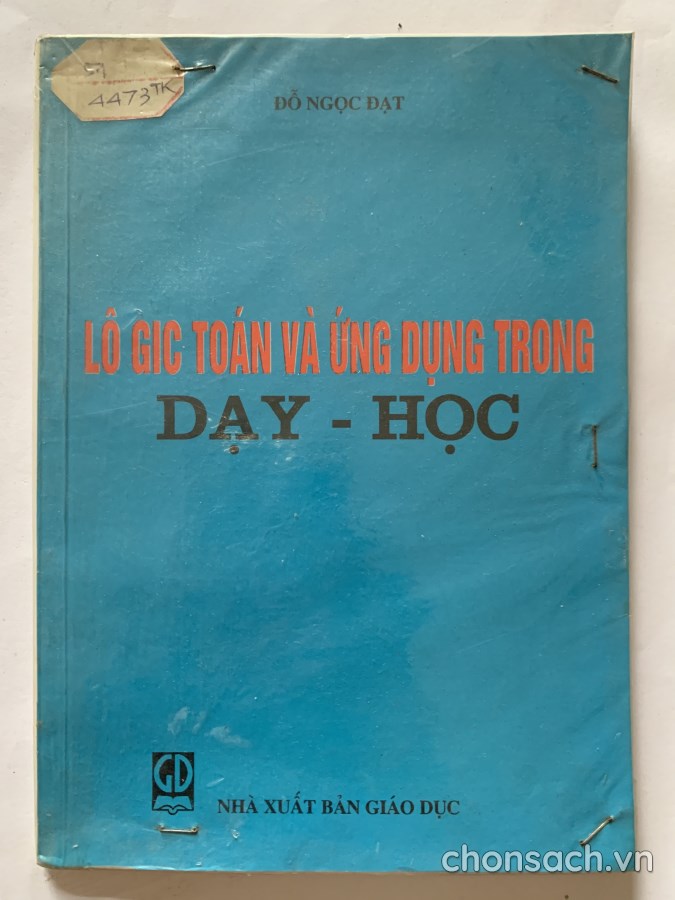 Logic toán và ứng dụng trong dạy - học 