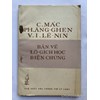 C.Mác, Ph.Ăng-ghen, V.I.Lê-nin bàn về Lô-gích học biện chứng 