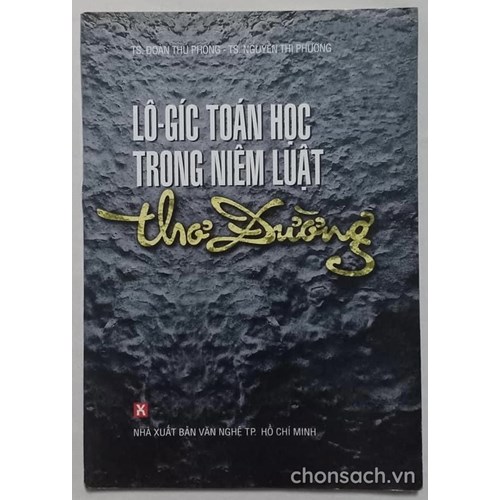 Lô gíc toán học trong niêm luật thơ Đường 