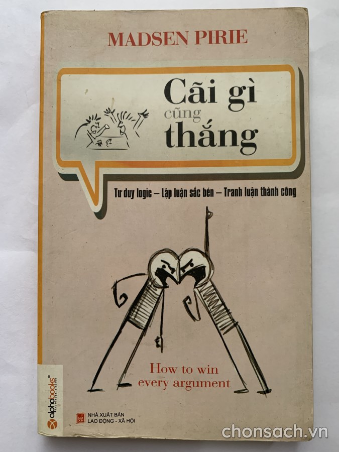 Cãi gì cũng thắng 