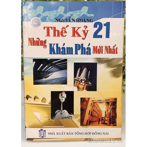 Thế kỷ XXI - Những khám phá mới nhất 