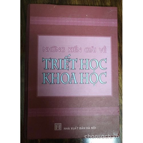 Những kiến giải triết học khoa học 