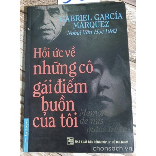 Hồi ức về những cô gái điếm buồn của tôi (Nobel văn chương 1982)