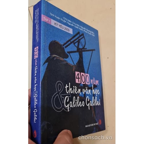 400 năm thiên văn học và Galileo Galilei