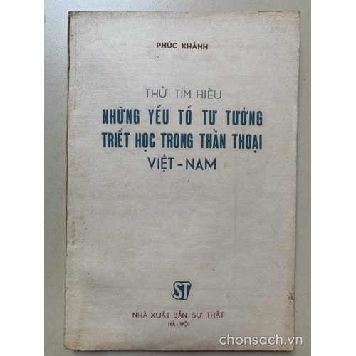 Thử tìm hiểu những yếu tố tư tưởng triết học trong thần thoại Việt Nam 