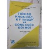 Tiến bộ khoa học-kỹ thuật và công cuộc đổi mới 