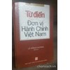 Từ điển Đơn vị hành chính Việt Nam 