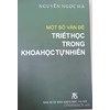 Một số vấn đề triết học trong khoa học tự nhiên 