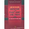 Một số văn bản điển chế và pháp luật Việt Nam (Tập 1, từ thế kỉ XV đến XVIII)