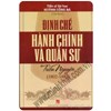 Định chế hành chính và quân sự Triều Nguyễn 