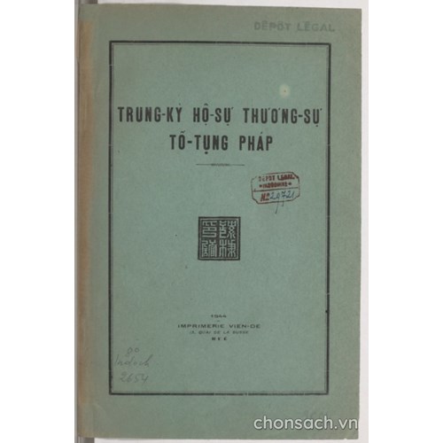 Trung Kỳ hộ sự - thương sự Tố tụng pháp 