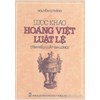 Lược khảo Hoàng Việt luật lệ (Tìm hiểu Luật Gia Long)