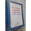 Tư tưởng lập hiến Việt Nam nửa đầu thế kỷ XX