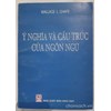Ý nghĩa và cấu trúc của ngôn ngữ 