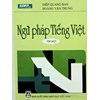 Ngữ pháp tiếng Việt (bộ 2 tập)