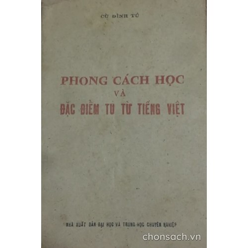 Phong cách học và đặc điểm tu từ tiếng Việt 
